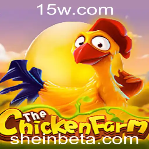 Descubra o Fascinante Jogo ChickenFarm e Sua Ligação com Sheinbet