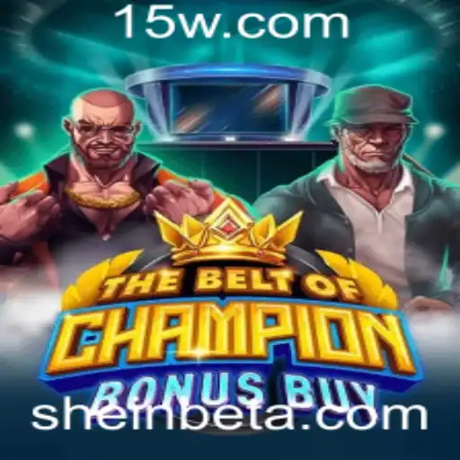 TheBeltOfChampionBonusBuy: Uma Aventura em Sheinbet